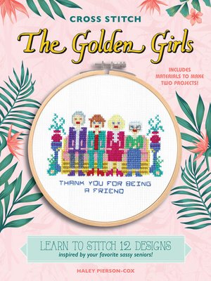 cover image of Cross Stitch the Golden Girls